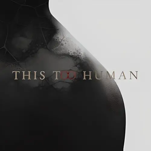 Fallen Fortress : This Too Human